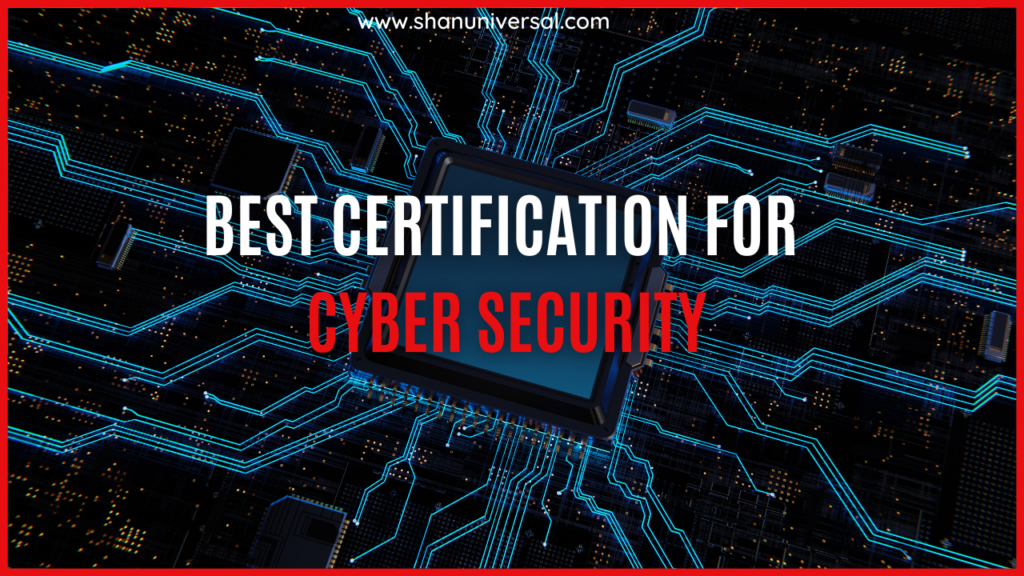 Best Certification for Cyber Security